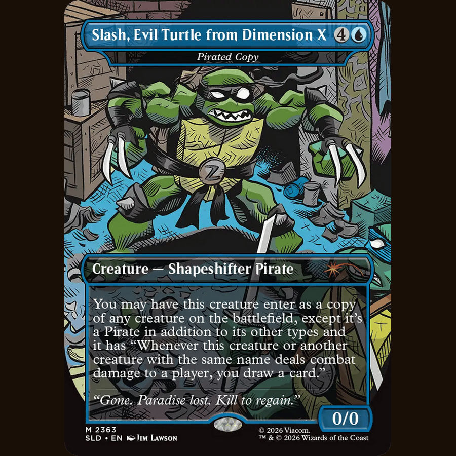 Slash, Evil Turtle from Dimension X - Pirated Copy [Secret Lair Drop Series] full-card image