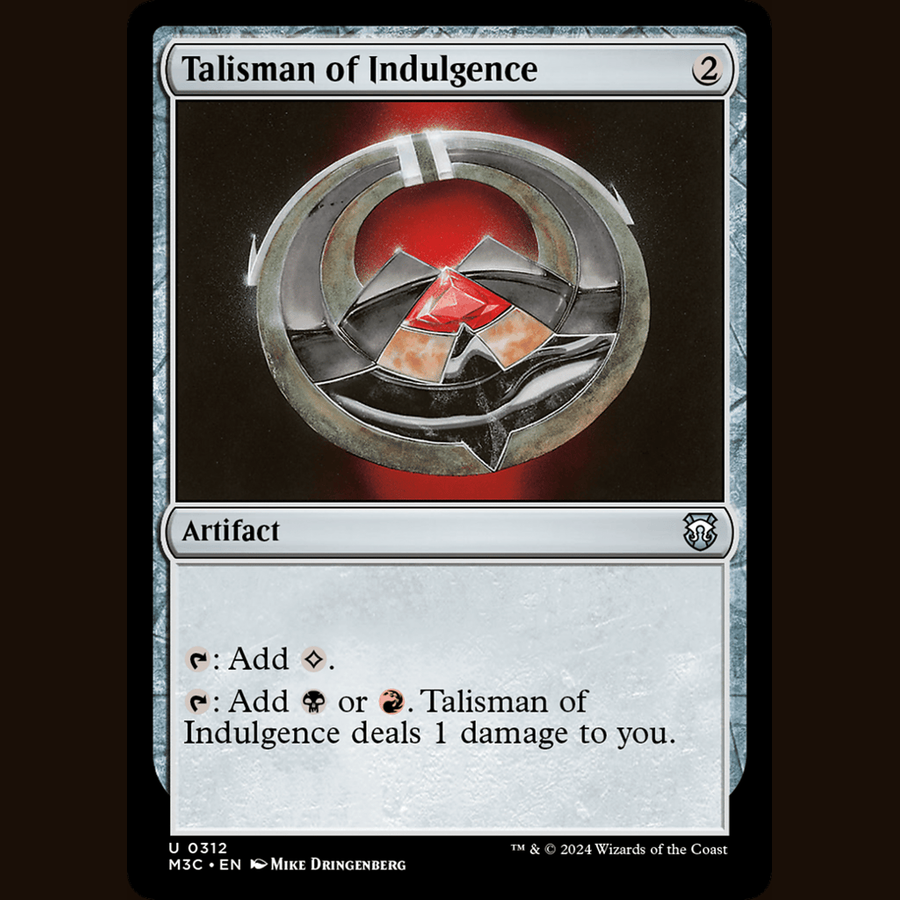 Talisman of Indulgence [Commander: Modern Horizons 3] M3C #312 card image
